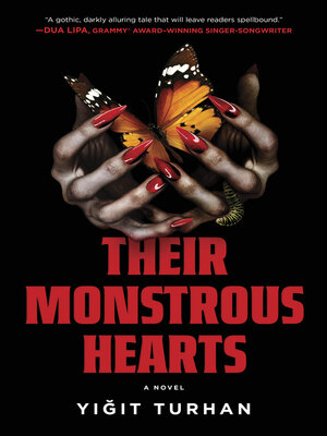cover image of Their Monstrous Hearts